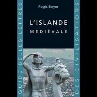 L'Islande médiévale - Régis BOYER