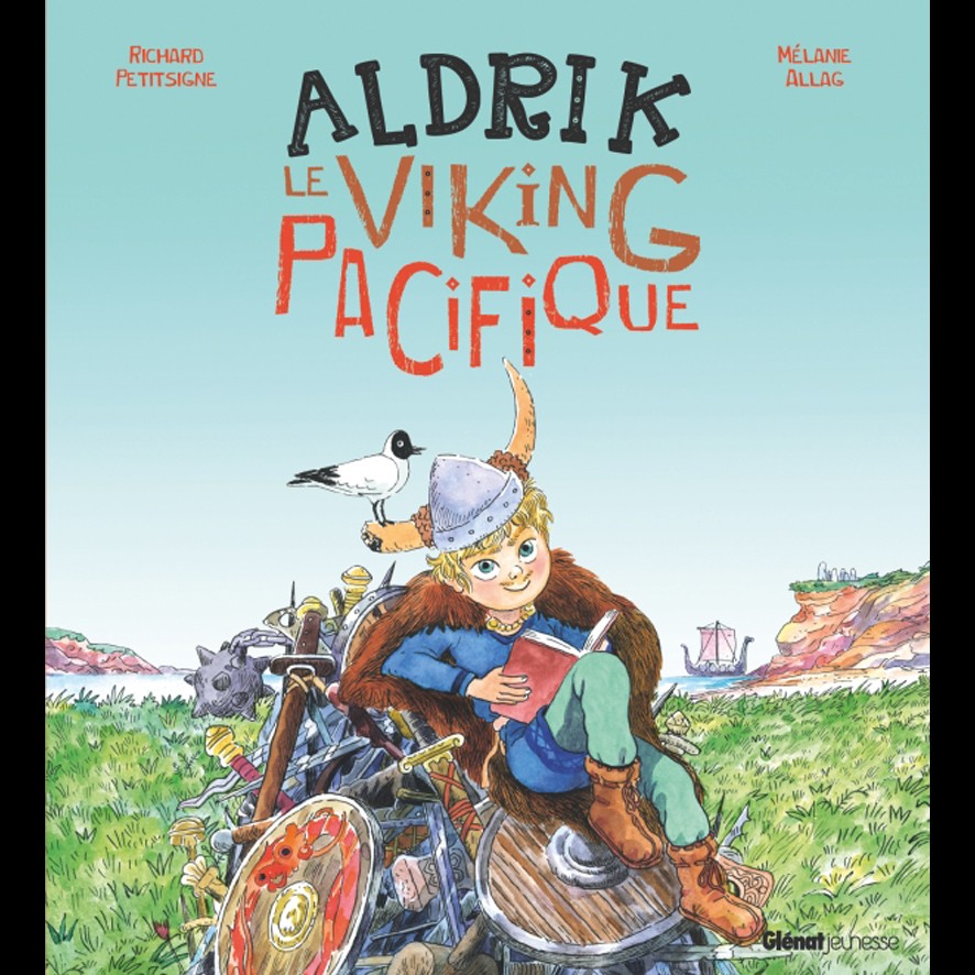 Aldrik, le Viking pacifique - Richard PETITSIGNE