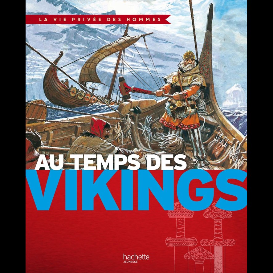 Au Temps des Vikings - Yves COHAT et Henri NOUGIER