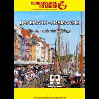 Connaissance du Monde - Sur la route des Vikings, entre Danemark et Normandie