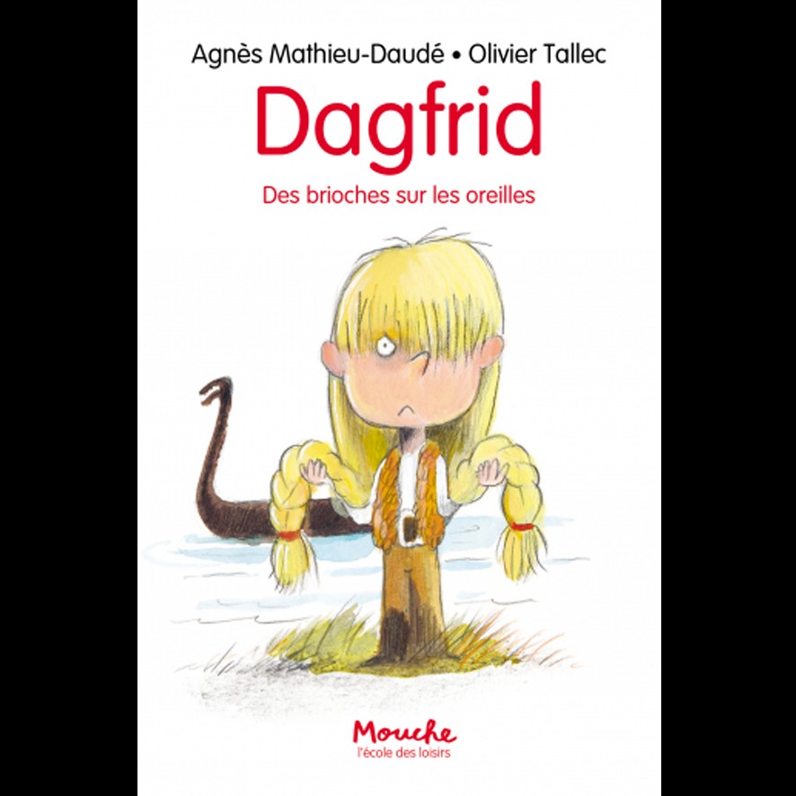 Dagfrid - Agnès MATHIEU-DAUDE