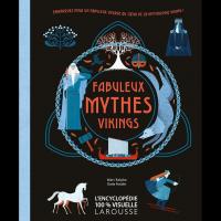 Fabuleux mythes vikings - Collectif d'auteurs