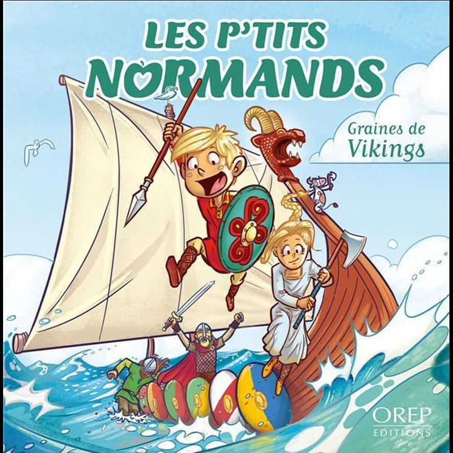 Graines de Vikings -  A. DERREUMAUX, L. GRANIER, J. MAUDUIT