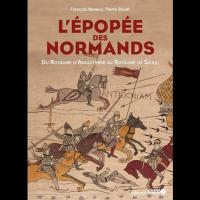 L'épopée des Normands - Pierre BOUET et François NEVEUX