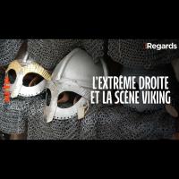 L’Extrême Droite et la Scène viking