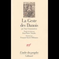 La Geste des Danois - SAXO GRAMMATICUS