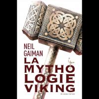 La Mythologie viking - Neil GAIMAN