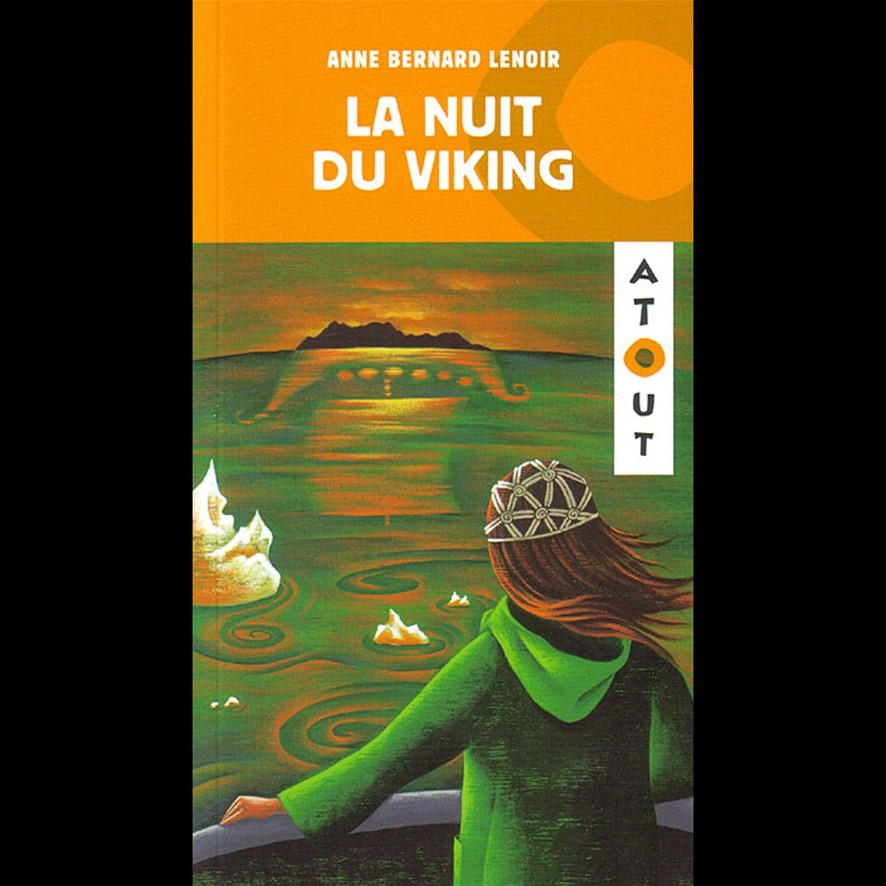 La Nuit du Viking - Anne BERNARD-LENOIR