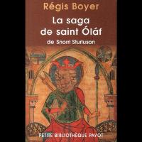 La saga de saint Óláf - Snorri STURLUSON