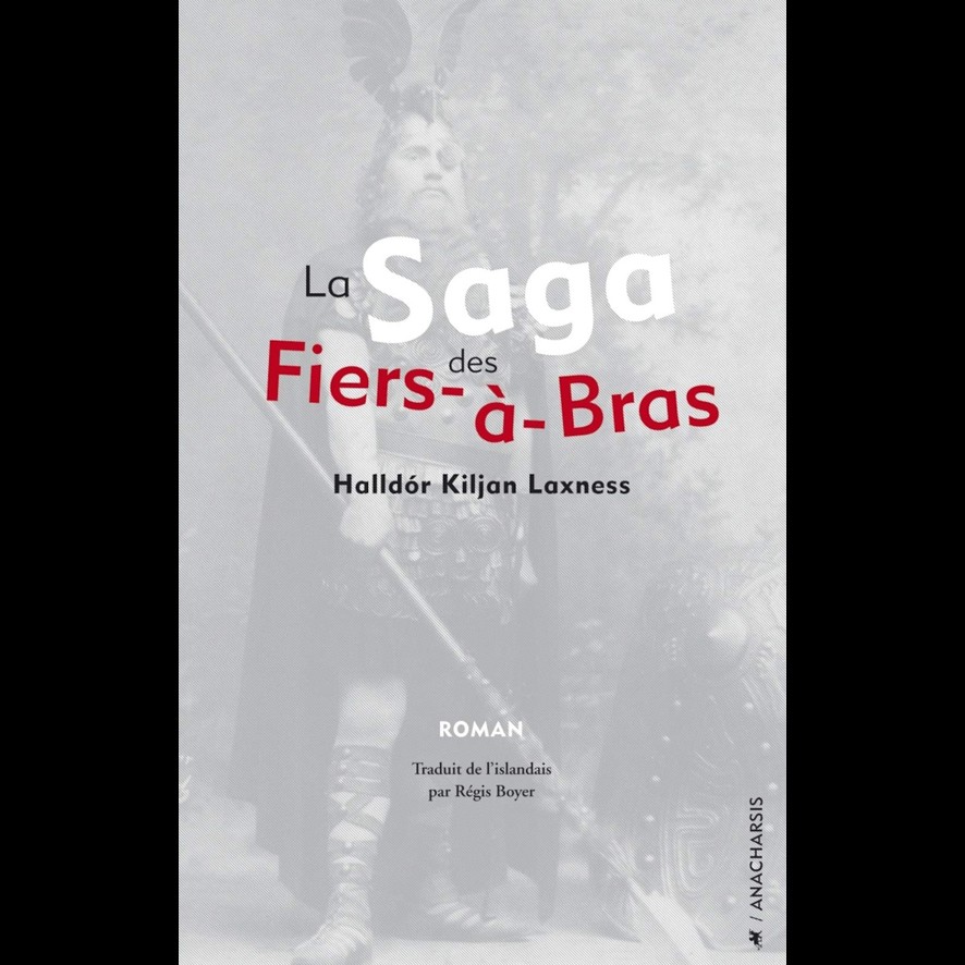 La Saga des Fiers-à-bras - Halldór Kiljan LAXNESS
