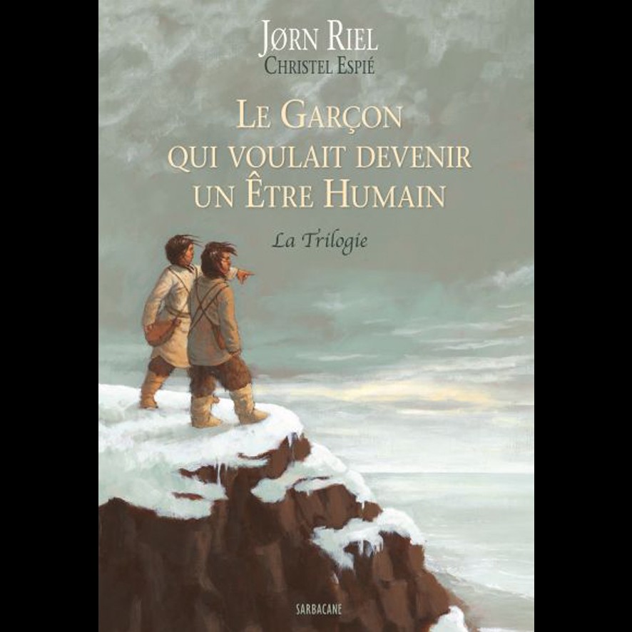 Le Garçon qui voulait devenir un Être Humain - Jørn RIEL