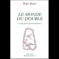 Le Monde du Double - Régis BOYER