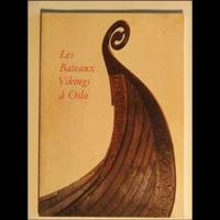 Les Bateaux vikings à Oslo - Thorleif SJOVOLD