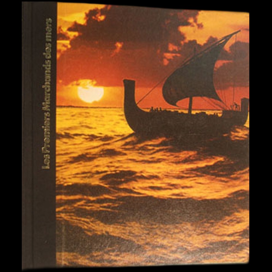 Les premiers Marchands des Mers - Simon NOIREAUD