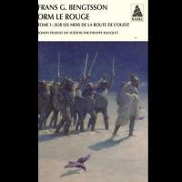 Orm le Rouge, Sur les mers de la route de l'Ouest - Frans G. BENGTSSON