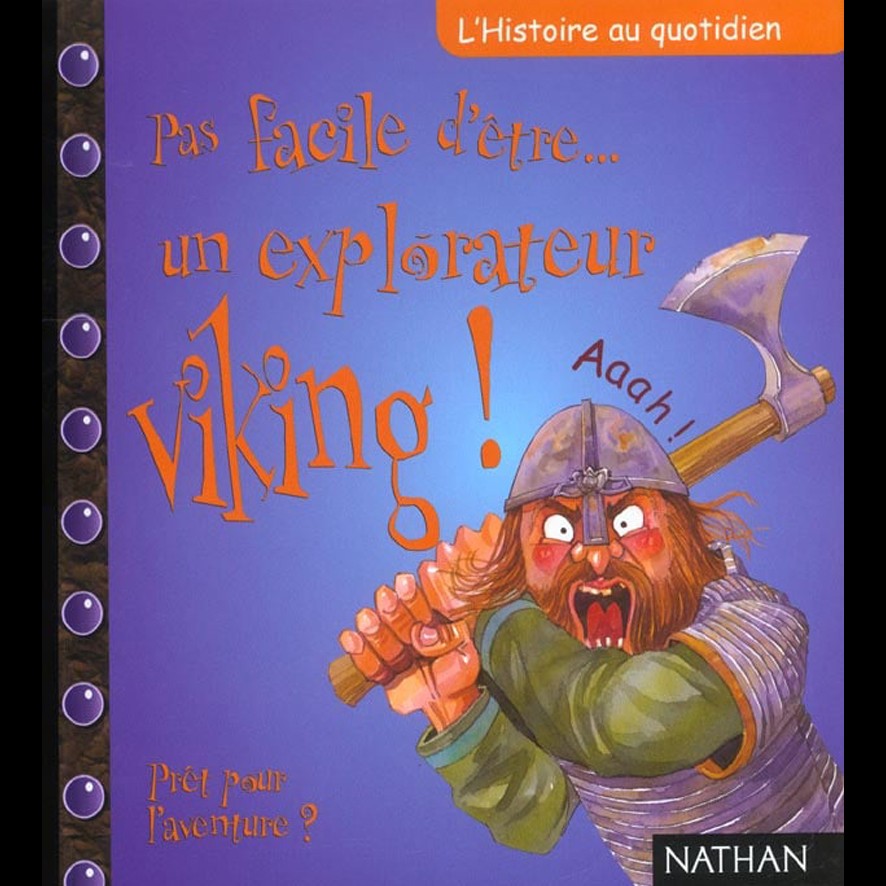 Pas facile d'être un Explorateur viking! - Andrew LANGLEY