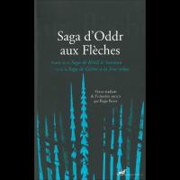 Saga d’Oddr aux Flèches