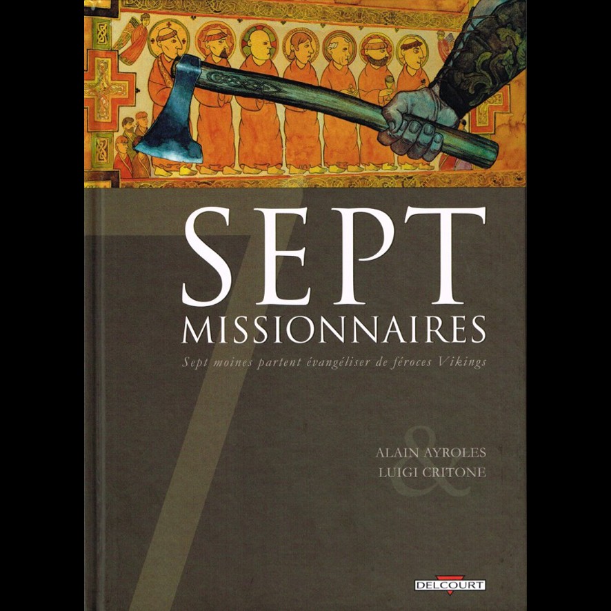 Sept Missionnaires