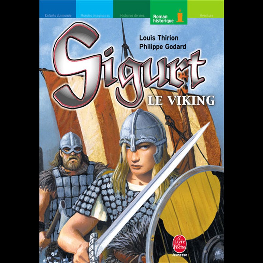 Sigurt le Viking - Louis THIRION et Philippe GODARD