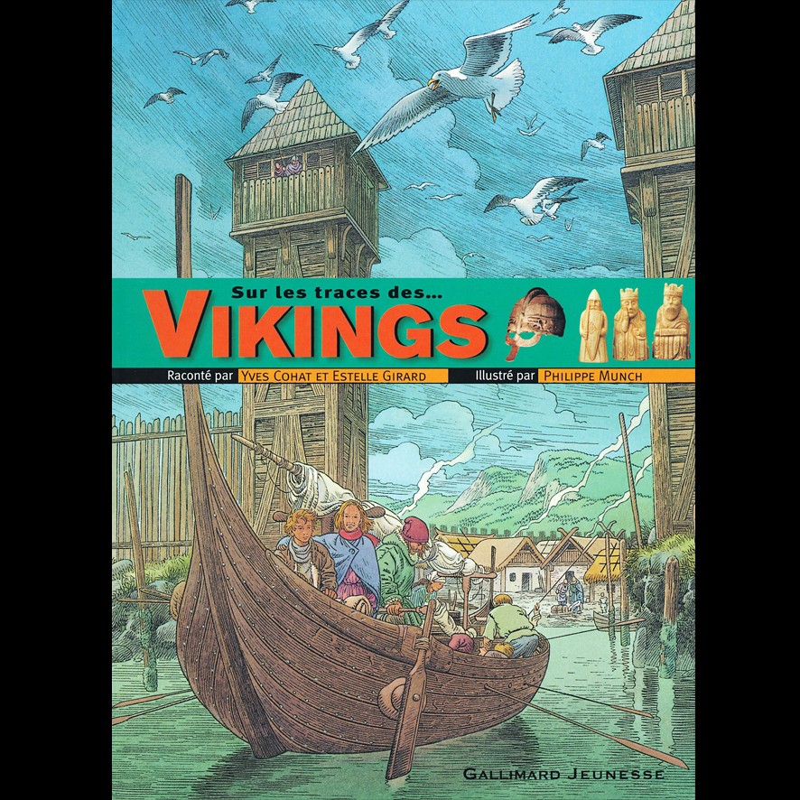 Sur les traces des Vikings - Yves COHAT et Estelle GIRARD