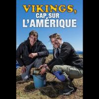 Vikings, cap sur l'Amérique