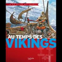 Au temps des Vikings