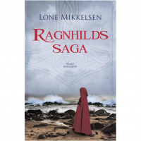 Ragnhilds Saga de Lone Mikkelsen