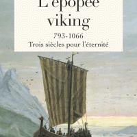 L'Épopée viking - Dominique Le Brun