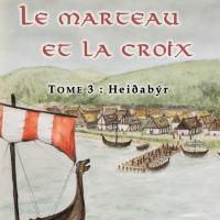 Le marteau et la croix - Tome 3