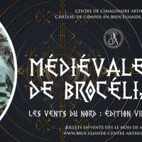 Les Médiévales de Brocéliande - Les Vents du Nord