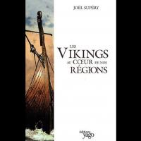 Les Vikings au coeur de nos Régions