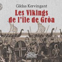 Les Vikings de l'Île de Gròa