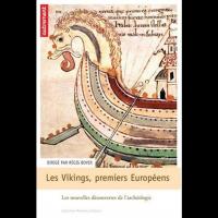 Les Vikings, premiers Européens VIIIe-XIe siècle - Collectif avec Régis BOYER