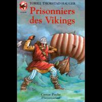 Prisonniers des Vikings - Torill THORSTAD HAUGER 
