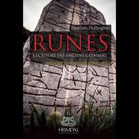 Runes, l'Écriture des anciens Germains - Stephen Pollington