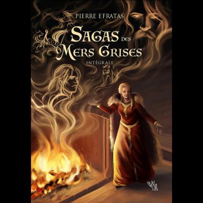 Saga des Mers grises, Intégrale - Pierre Efratas