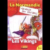 Tes Ancêtres les Vikings - Jean-Benoît DURAND, Nathalie LESCAILLE et Estelle VIDARD