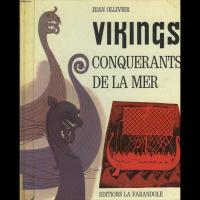Vikings, Conquerants de la Mer