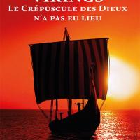 Vikings, Le Crépuscule des Dieux n'a pas eu lieu - Dan Derieux