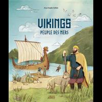 Vikings, peuple des mers - Anne-Sophie Schlick